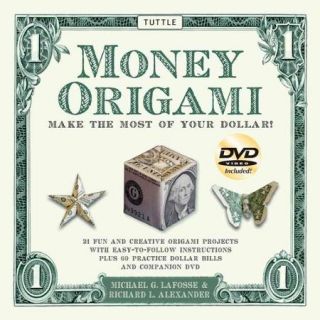 Money Origami Kit Make the Most of Your Dollar [With DVD]