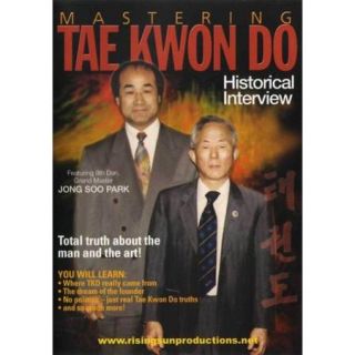 Mastering Tae Kwon Do Historical Interview