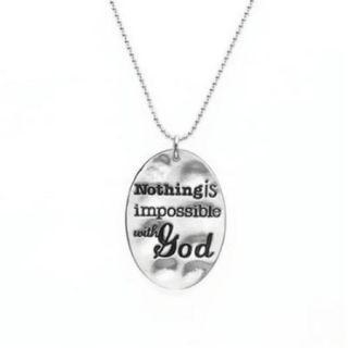 Necklace Words To Live By Nothing Is Impossible With God