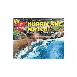 Hurricane Watch ( Lets read and find out Science, Level 2) (Paperback